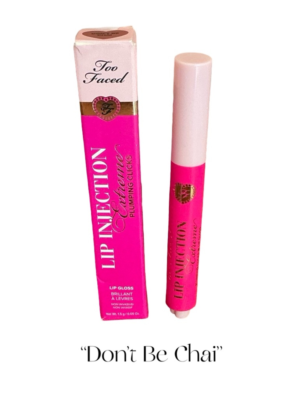 Too Faced Lip Injection Extreme Clicks “Don’t Be Chai”